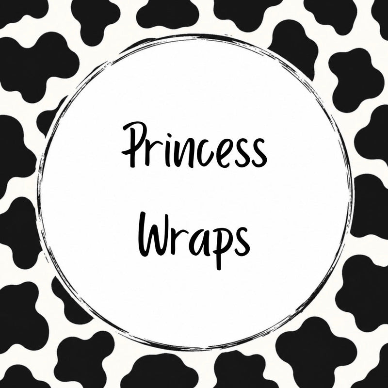 Princess Wraps