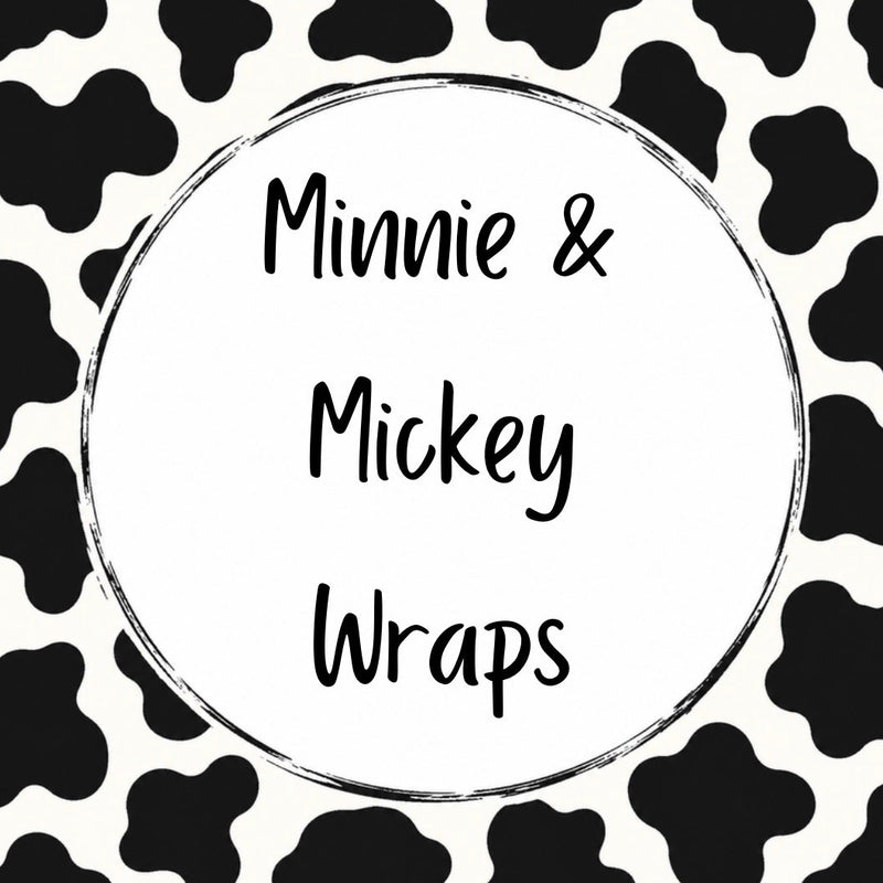 Minnie & Mickey Wraps