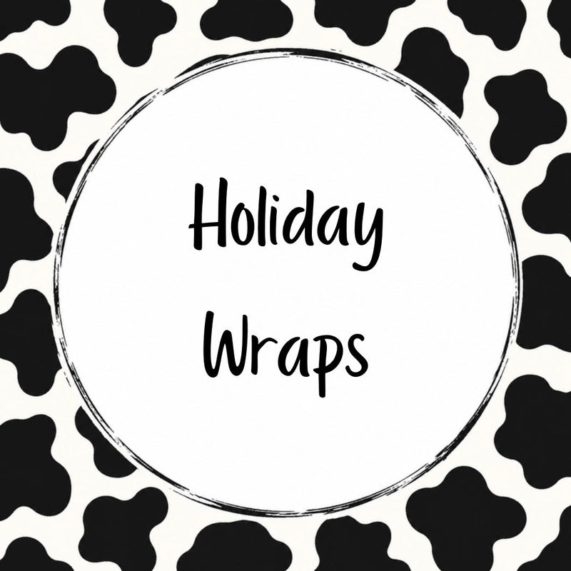 Holiday Wraps