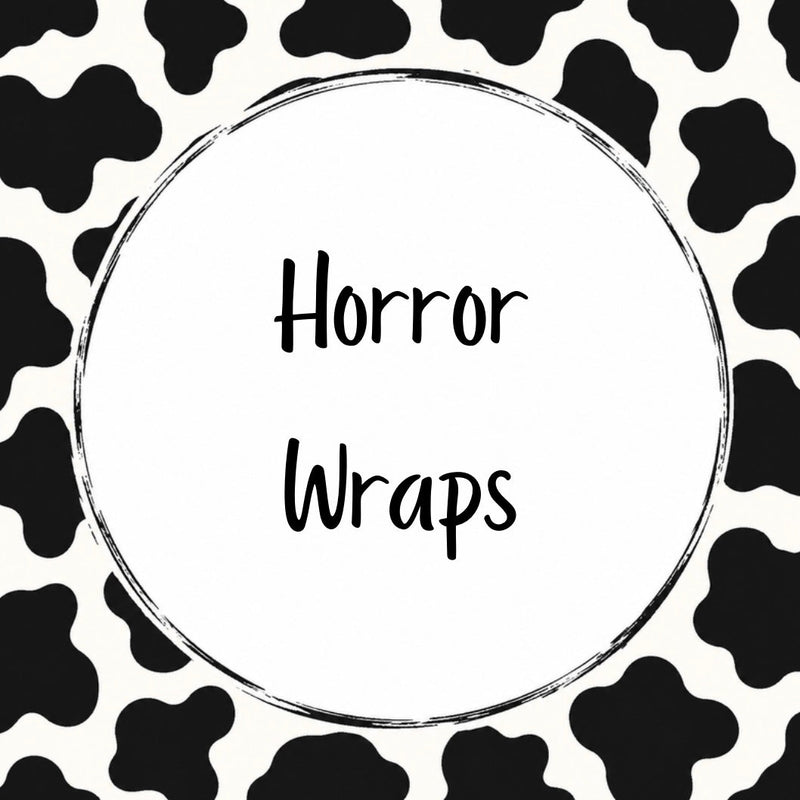 Horror Wraps